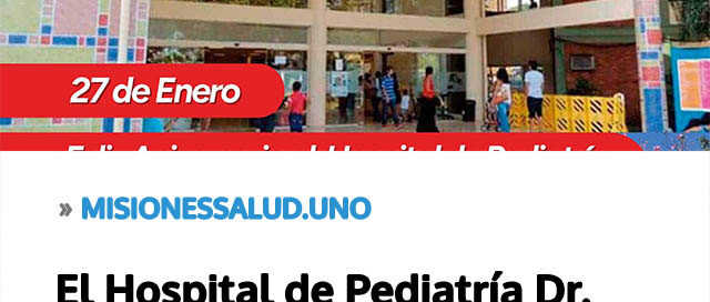El Hospital de Pediatría Dr. Fernando Barreyro celebra un nuevo aniversario